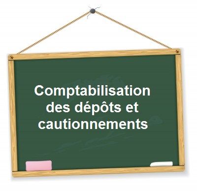 comptabilisation caution depot garantie