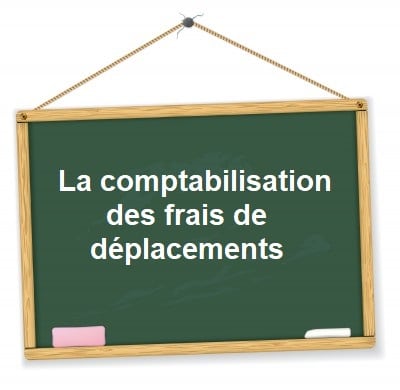 comptabilisation frais deplacements