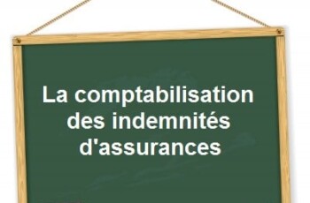 Comptabilisation indemnités assurances