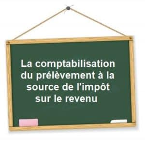 comptabilisation-prelevement-a-la-source-impot-revenu-300x293