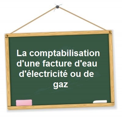 comptabiliser facture eau electricite gaz